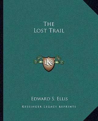The Lost Trail