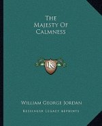 The Majesty of Calmness
