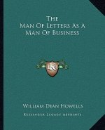 The Man of Letters as a Man of Business