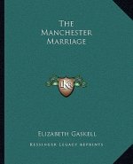The Manchester Marriage