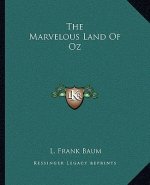 The Marvelous Land of Oz