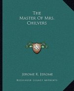 The Master of Mrs. Chilvers