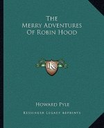 The Merry Adventures Of Robin Hood