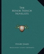 The Minor French Novelists