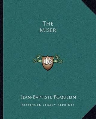 The Miser