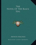 The Novel of the Black Seal