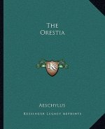 The Oresteia