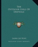 The Outdoor Girls of Deepdale