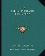 The Paths of Inland Commerce