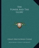 The Power and the Glory
