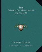 The Power of Movement in Plants