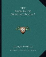 The Problem of Dressing Room a