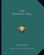 The Rainbow Trail