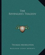 The Revenger's Tragedy
