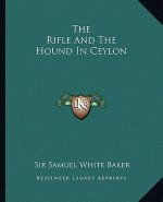 The Rifle and the Hound in Ceylon