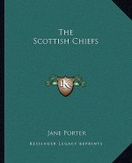 The Scottish Chiefs