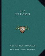 The Sea Horses