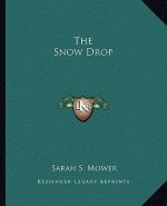 The Snow Drop