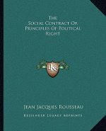 The Social Contract or Principles of Political Right