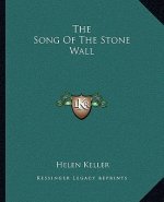 The Song of the Stone Wall