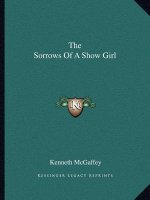 The Sorrows of a Show Girl