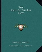 The Soul of the Far East