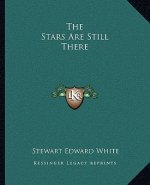 The Stars Are Still There