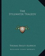 The Stillwater Tragedy