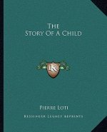 The Story Of A Child
