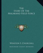 The Story Of The Malakand Field Force
