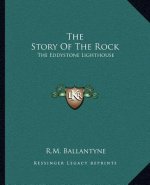 The Story Of The Rock: The Eddystone Lighthouse