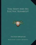 Tom Swift and His Electric Runabout