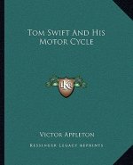 Tom Swift and His Motor Cycle
