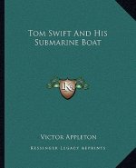 Tom Swift and His Submarine Boat