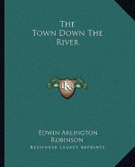 The Town Down the River
