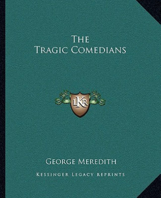 The Tragic Comedians