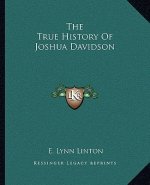 The True History Of Joshua Davidson