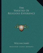 The Varieties of Religious Experience