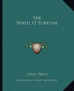 The Wheel O' Fortune