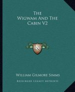 The Wigwam and the Cabin V2