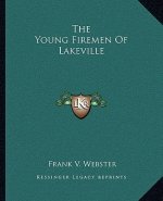 The Young Firemen of Lakeville
