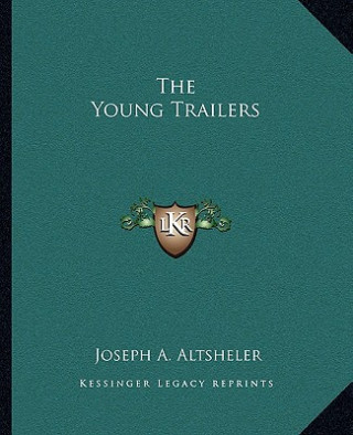 The Young Trailers