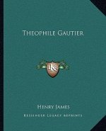 Theophile Gautier