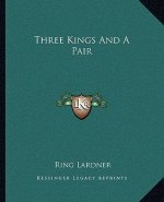 Three Kings and a Pair