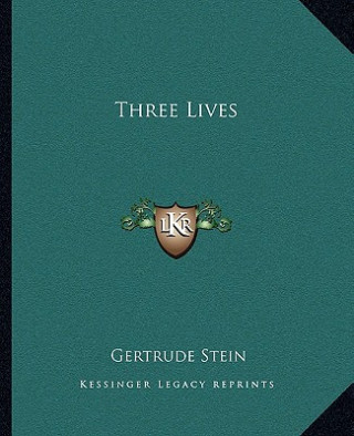 Three Lives