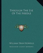 Through the Eye of the Needle
