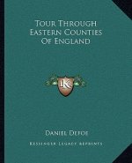 Tour Through Eastern Counties Of England
