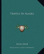 Travels in Alaska