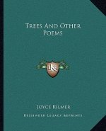 Trees and Other Poems