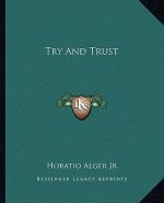 Try and Trust